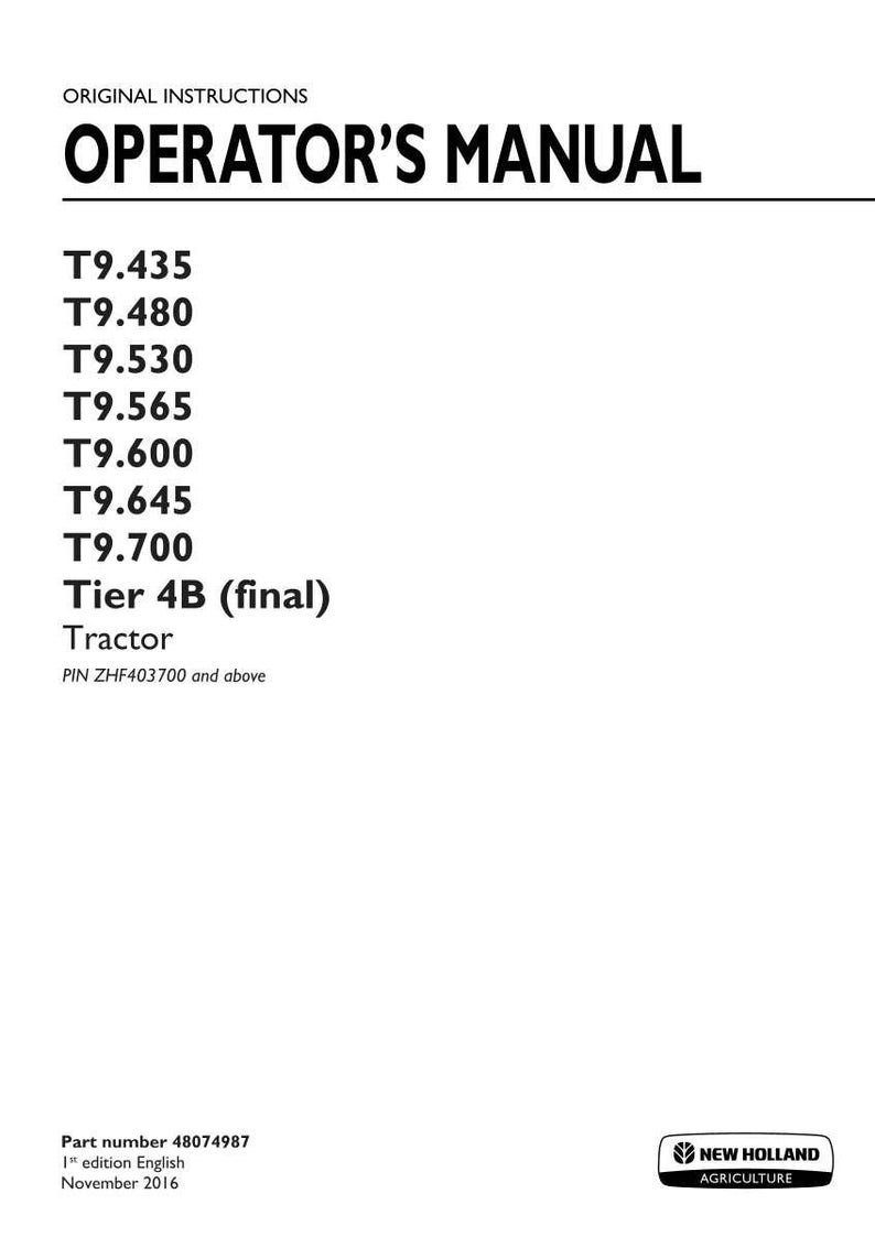 New Holland T9.435, T9.480, T9.530, T9.565, T9.600, T9.645, T9.700 Tier 4B (final) Tractor Operator Owners Operation Manual | Pdf Download image 3