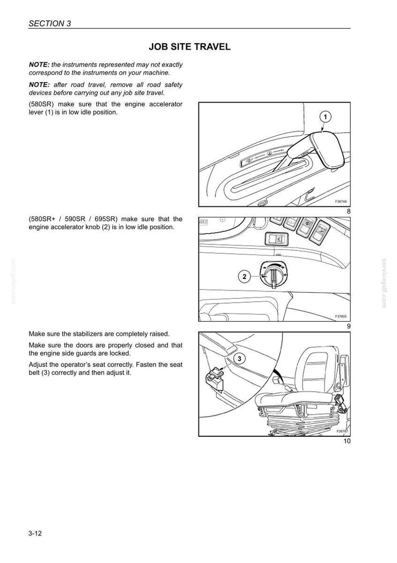 May include: Diagram of a machine's interior with labels and instructions. The image includes close-ups of the engine accelerator lever, knob, and seat belt, with accompanying text. The text provides safety instructions for job site travel.