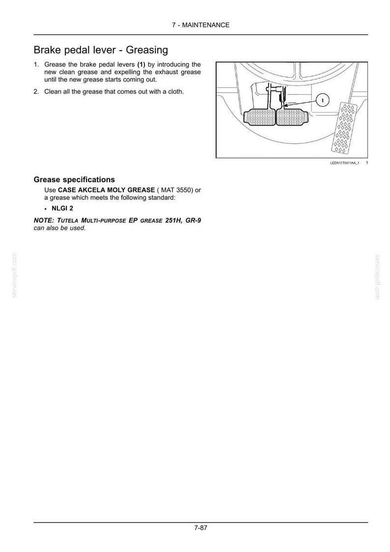 May include: Diagram illustrating brake pedal lever greasing. The text details the process of applying new grease and cleaning excess. Specifications mention CASE AKCELA MOLY GREASE or a grease meeting NLGI 2 standard.