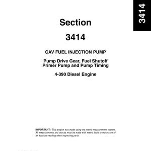 Op de afbeelding: Een wit document met de titel "Sectie 3414" en de tekst "CAV FUEL INJECTION PUMP". Het document bevat ook informatie over het aandrijftandwiel van de pomp, de brandstofafsluiter, de primerpomp en de pomptiming voor een 4-390 dieselmotor.