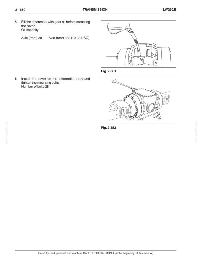 May include: Technical diagram from a manual showing transmission assembly instructions. Includes illustrations of filling a differential with oil and installing a cover. Text includes oil capacity, axle measurements, and the number of bolts.