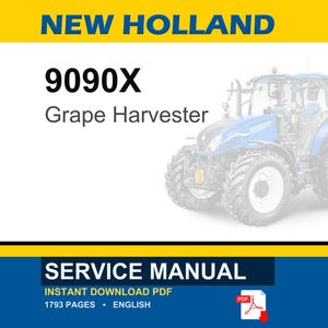 以下が含まれることがあります： New Holland 9090X Grape Harvesterのサービスマニュアル。画像には、上部に「NEW HOLLAND」の文字が入った、青と白のトラクターのイラストが描かれています。「SERVICE MANUAL」の文字が下部にあります。