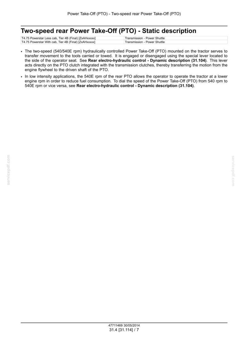 May include: A technical document detailing the two-speed rear Power Take-Off (PTO) system. It describes the PTO's function in transferring movement to tools, its hydraulic control, and the lever's role. Includes information on engine rpm and fuel consumption.