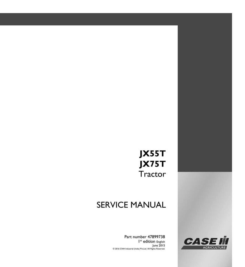 Puede incluir: Manual de servicio blanco para tractores JX55T y JX75T. La portada incluye el texto "SERVICE MANUAL" y el logotipo de Case IH Agriculture. El n&uacute;mero de pieza es 47899738, 1&ordf; edici&oacute;n, junio de 2015.