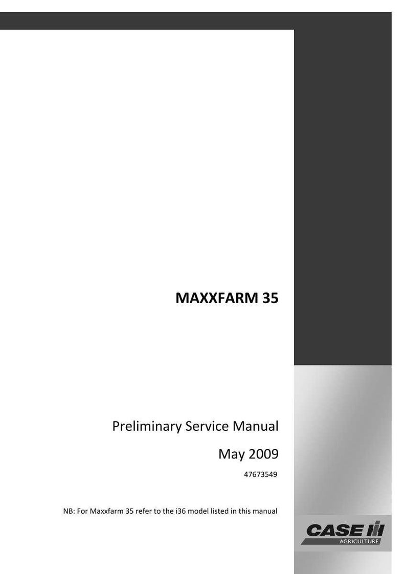 May include: A white document titled "MAXXFARM 35 Preliminary Service Manual" with the date May 2009. The Case IH Agriculture logo is in the bottom right corner. The document also includes the reference number 47673549.