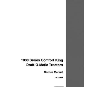 May include: A white service manual titled "1030 Series Comfort King Draft-O-Matic Tractors." The cover includes the text "Service Manual" and the number "9-76931." The word "Reprinted" is also visible. A gray vertical stripe is on the right side, with the Case IH logo.