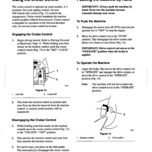 Pode incluir: Uma p&aacute;gina de manual t&eacute;cnico intitulada Operation, detalhando instru&ccedil;&otilde;es para Using the Cruise Control e Pushing the Machine by Hand. Inclui dois diagramas, a Figura 13 mostrando um interruptor e a Figura 14 uma haste de controle.
