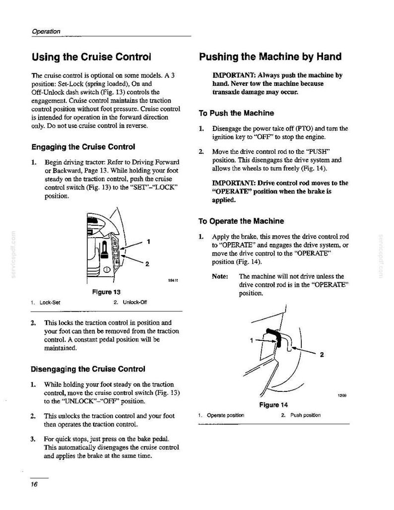 Pode incluir: Uma p&aacute;gina de manual t&eacute;cnico intitulada Operation, detalhando instru&ccedil;&otilde;es para Using the Cruise Control e Pushing the Machine by Hand. Inclui dois diagramas, a Figura 13 mostrando um interruptor e a Figura 14 uma haste de controle.