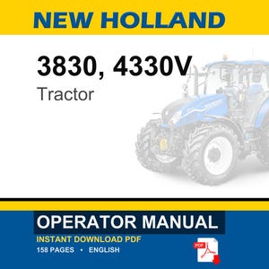 May include: An operator manual for New Holland 3830 and 4330V tractors. The document cover features the text NEW HOLLAND, 3830, 4330V, Tractor, and OPERATOR MANUAL. A blue tractor is shown on the right side, and a red PDF icon is at the bottom.