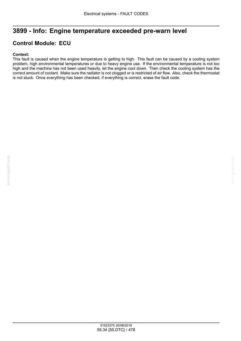May include: A white document with the text "Electrical systems - FAULT CODES" and "3899 - Info: Engine temperature exceeded pre-warn level". The document provides context and instructions for troubleshooting.