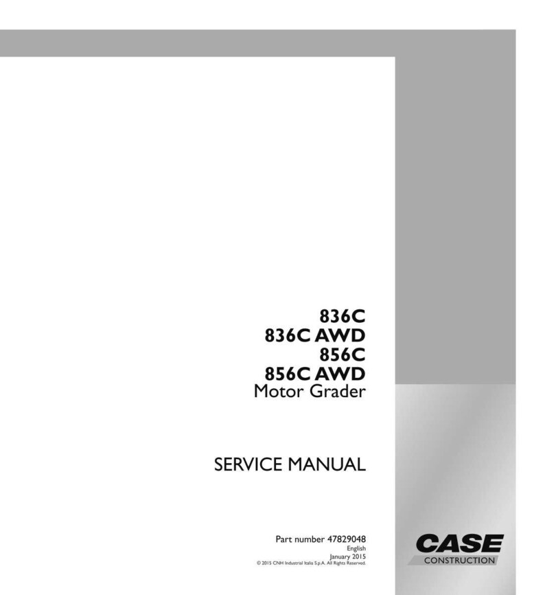 May include: White service manual for a motor grader. The manual includes the model numbers 836C, 836C AWD, 856C, and 856C AWD. The Case Construction logo is in the bottom right corner.