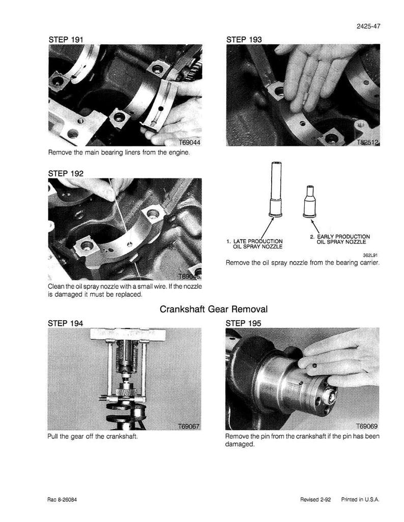 May include: A technical diagram illustrating crankshaft gear removal. The image shows detailed steps, including removing bearing liners, cleaning oil spray nozzles, and pulling the gear off the crankshaft. Text includes "STEP" numbers and part numbers.