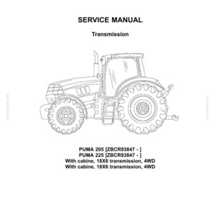 May include: A black and white line drawing of a tractor from the Case IH Agriculture brand. The image is a service manual for the transmission of the PUMA 205 and 225 models. Text includes "SERVICE MANUAL" and "Transmission".