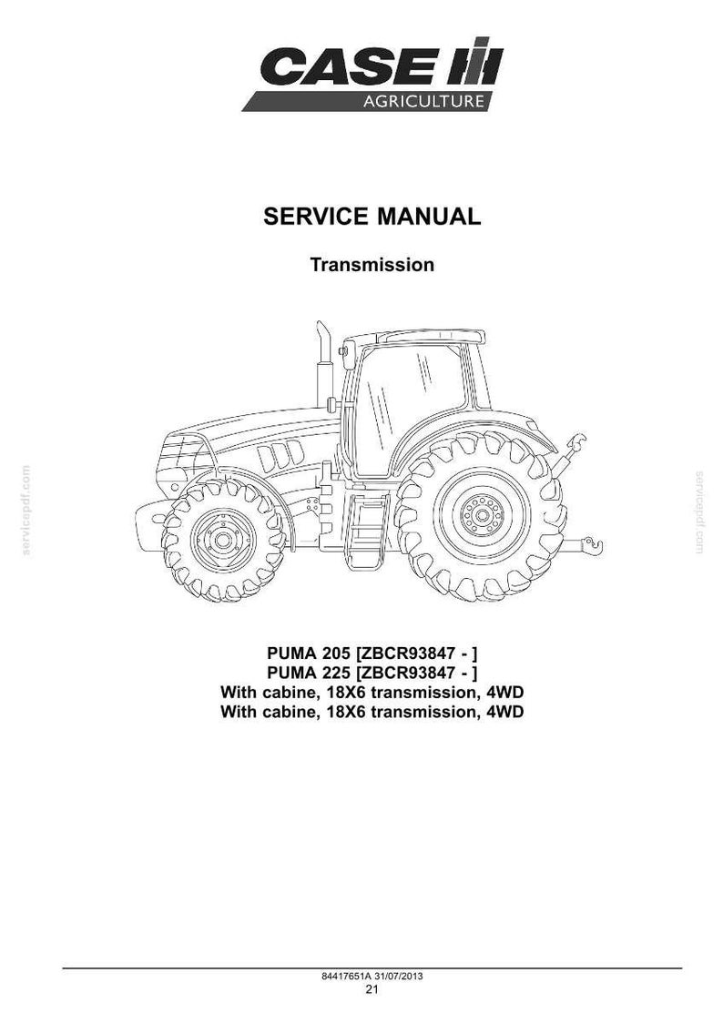 May include: A black and white line drawing of a tractor from the Case IH Agriculture brand. The image is a service manual for the transmission of the PUMA 205 and 225 models. Text includes "SERVICE MANUAL" and "Transmission".