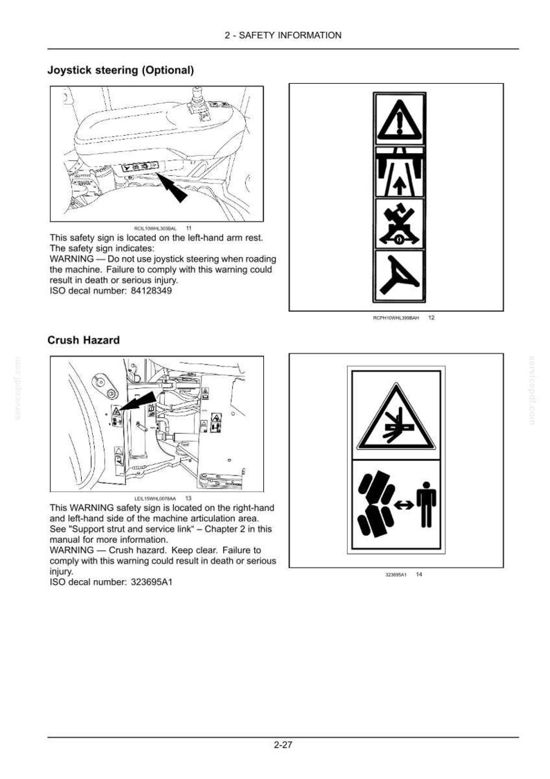 May include: A technical manual page titled 2-SAFETY INFORMATION featuring two sections. The first, Joystick steering (Optional), shows a diagram of an armrest and a warning decal. The second, Crush Hazard, displays a machine articulation area diagram and a corresponding warning decal with a person icon and hazard symbols. Text includes warnings about death or serious injury and ISO decal numbers 84128349 and 323695A1.