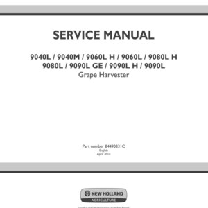 New Holland 9040l, 9040m, 9060l H, 9060l, 9080l H, 9080l, 9090l Ge, 9090L H, 9090L Grape Harvester Service Repair Manual | Pdf Download image 3