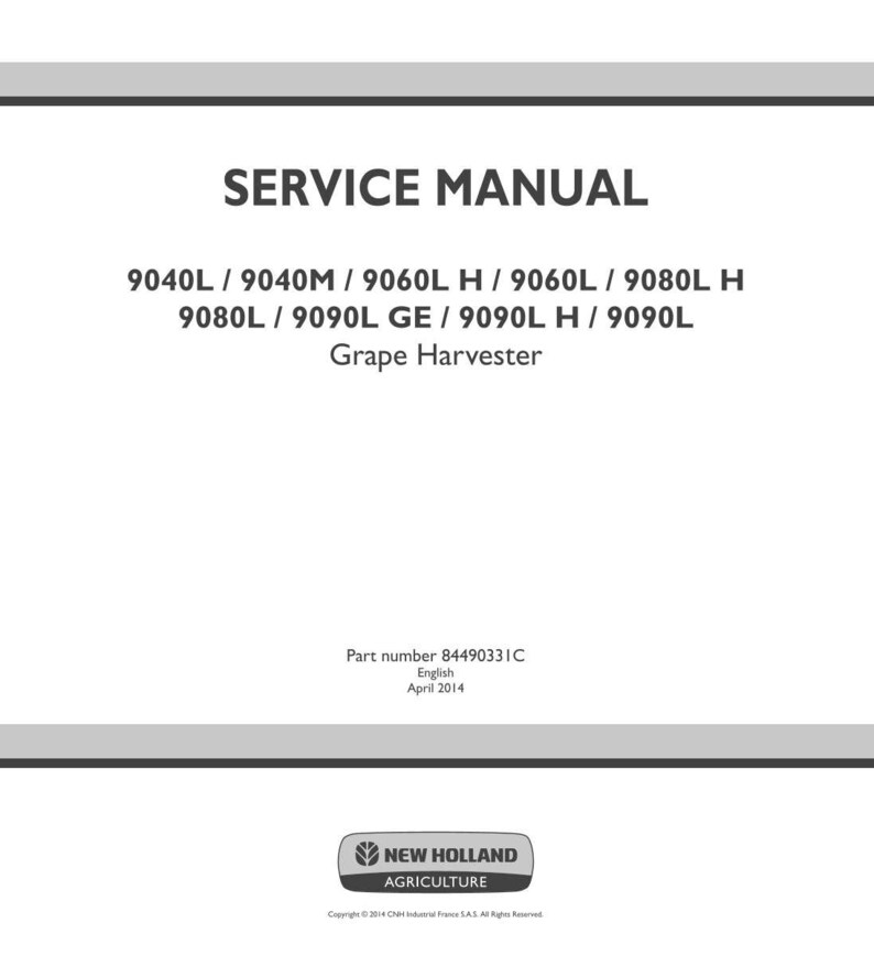 New Holland 9040l, 9040m, 9060l H, 9060l, 9080l H, 9080l, 9090l Ge, 9090L H, 9090L Grape Harvester Service Repair Manual | Pdf Download image 3