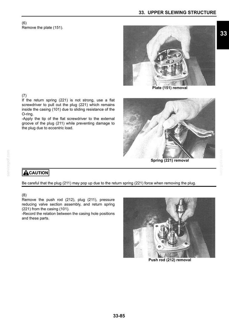 May include: Diagram of the upper slewing structure with instructions for removing parts. Includes images of plate, spring, and push rod removal. Text includes caution about plug removal.