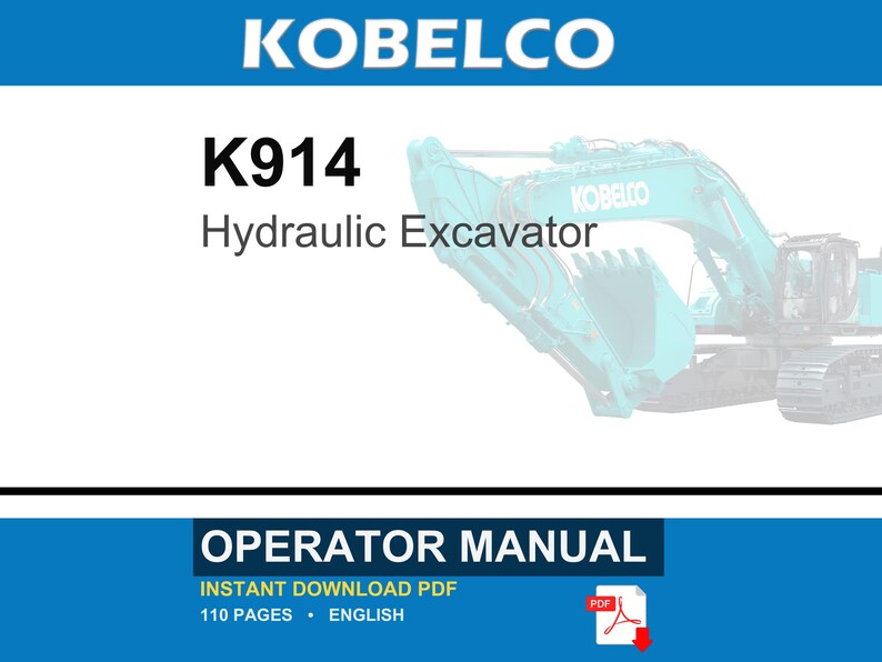 K&ouml;nnte beinhalten: Ein digitales Bedienungshandbuch f&uuml;r einen Kobelco K914 Hydraulikbagger. Das Deckblatt zeigt den Markennamen Kobelco, die Modellnummer K914 und den Text Hydraulic Excavator. Es enth&auml;lt eine Grafik eines t&uuml;rkisfarbenen Baggers.