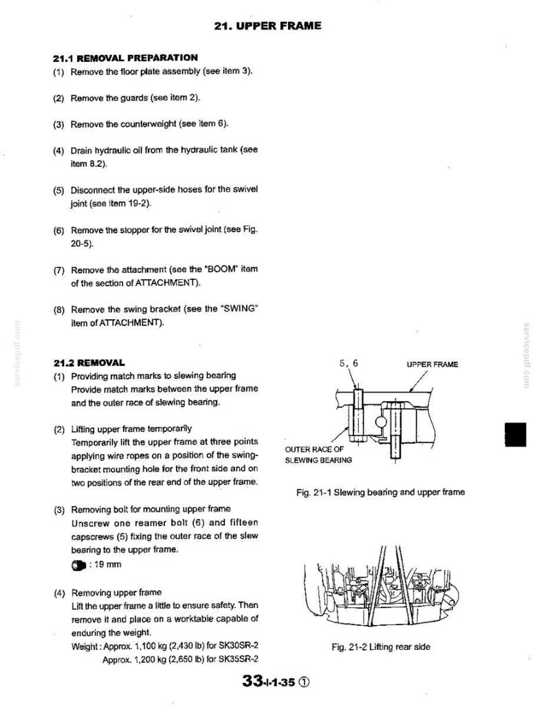 May include: A technical manual page titled 21. UPPER FRAME detailing removal preparation and procedures for heavy machinery. It includes numbered instructions, a diagram of a slewing bearing, a lifting illustration, and weight specifications of 2,430 lb or 2,650 lb.