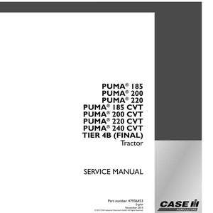 May include: A white service manual with the text "PUMA 185, 200, 220, 185 CVT, 200 CVT, 220 CVT, 240 CVT" and "Tractor". The manual also includes the text "SERVICE MANUAL" and the Case IH Agriculture logo.