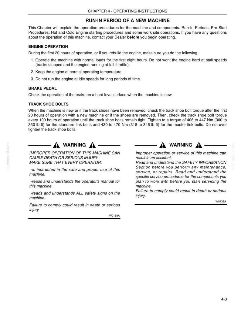 May include: A page from an operating manual with the title "RUN-IN PERIOD OF A NEW MACHINE." The text provides instructions for engine operation, brake pedal checks, and track shoe bolt maintenance. Safety warnings are also included.