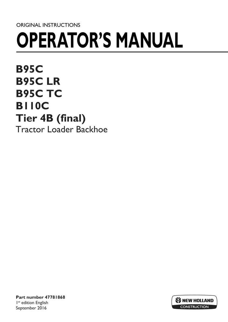 New Holland B95c, B95c Lr, B95c Tc, B110C Tier 4B (final) Tractor Loader Backhoe Operator Owners Operation Manual | Instant PDF Download image 3