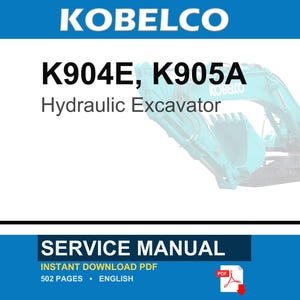 Kobelco K904E, K905A Hydraulic Excavator Service Repair Workshop Manual | Instant PDF Download image 1