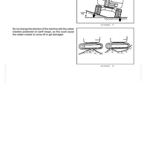 May include: Diagrams illustrating working operations for a machine. The first shows a machine on a 10-degree slope, with text indicating potential damage to the rubber crawler. The second shows the machine's crawlers on earth heaps.
