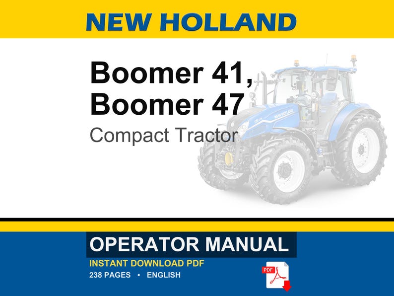 Manual de operación y mantenimiento del tractor compacto New Holland Boomer 41 y 47 / Descarga instantánea en PDF imagen 1
