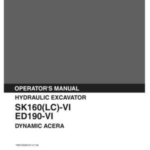 May include: A gray and black operator's manual for a Kobelco hydraulic excavator. The cover displays the text: KOBELCO, OPERATOR'S MANUAL, HYDRAULIC EXCAVATOR, SK160(LC)-VI, ED190-VI, DYNAMIC ACERA, YM91Z00001D1-01 NA, Issued 08-2001, and model codes.