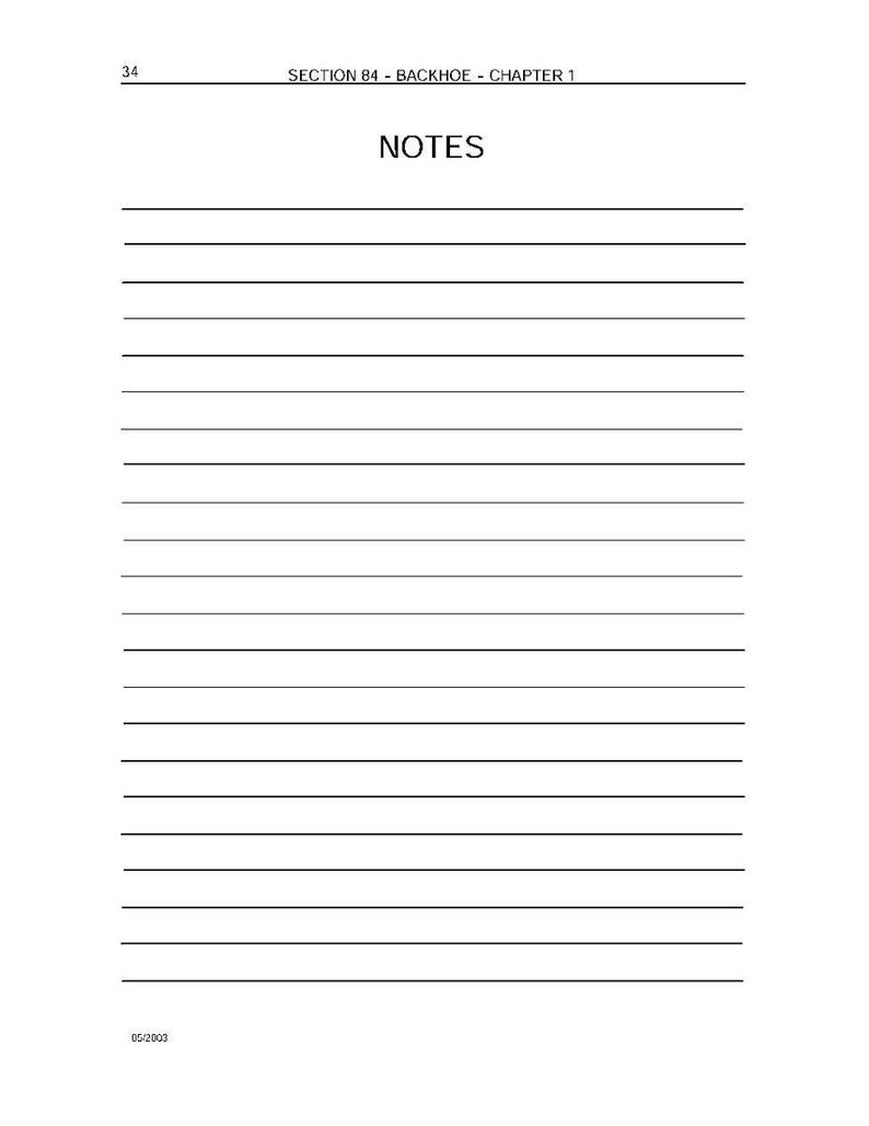 Może przedstawiać: Biała strona z poziomymi czarnymi liniami do pisania notatek. Słowo "NOTES" jest wydrukowane na czarno u g&oacute;ry. Strona pochodzi z "SEKCJI 84 - BACKHOE - ROZDZIAŁ 1". Data "05/2003" jest wydrukowana na dole.