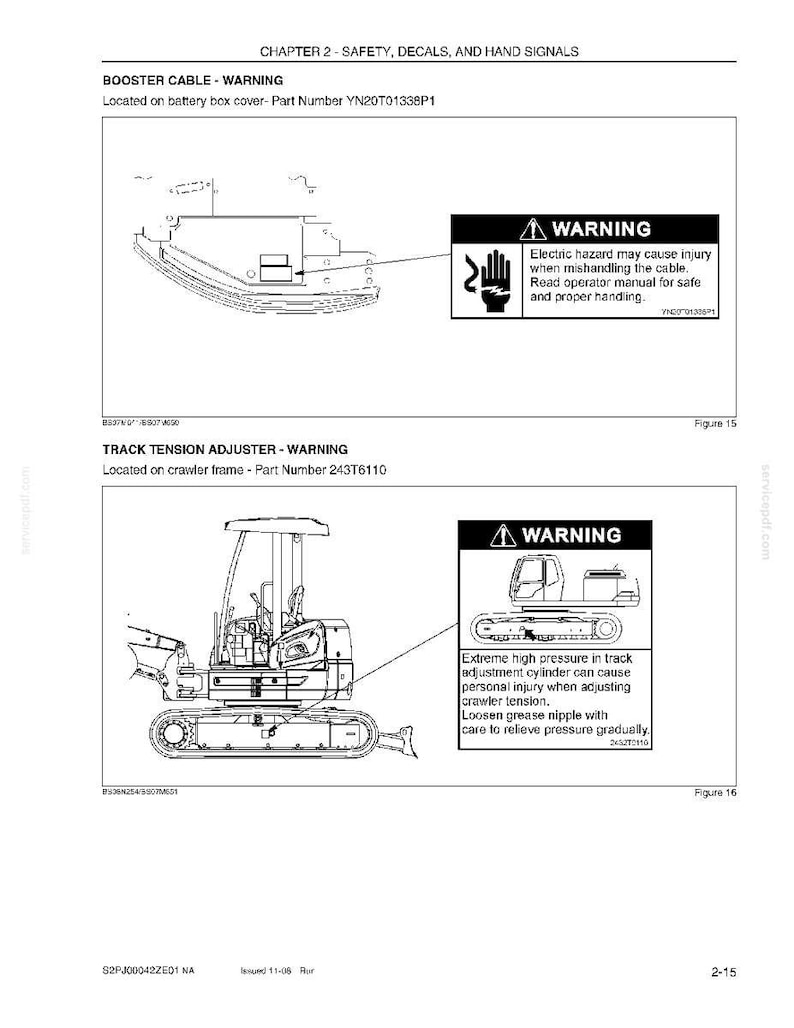 Peut inclure: Diagrammes de manuel avec des avertissements de s&eacute;curit&eacute; pour un c&acirc;ble de d&eacute;marrage et un tendeur de chenille. L'avertissement du c&acirc;ble de d&eacute;marrage comprend un symbole de main et du texte sur les risques &eacute;lectriques. L'avertissement du tendeur de chenille montre une machine et du texte sur la haute pression.