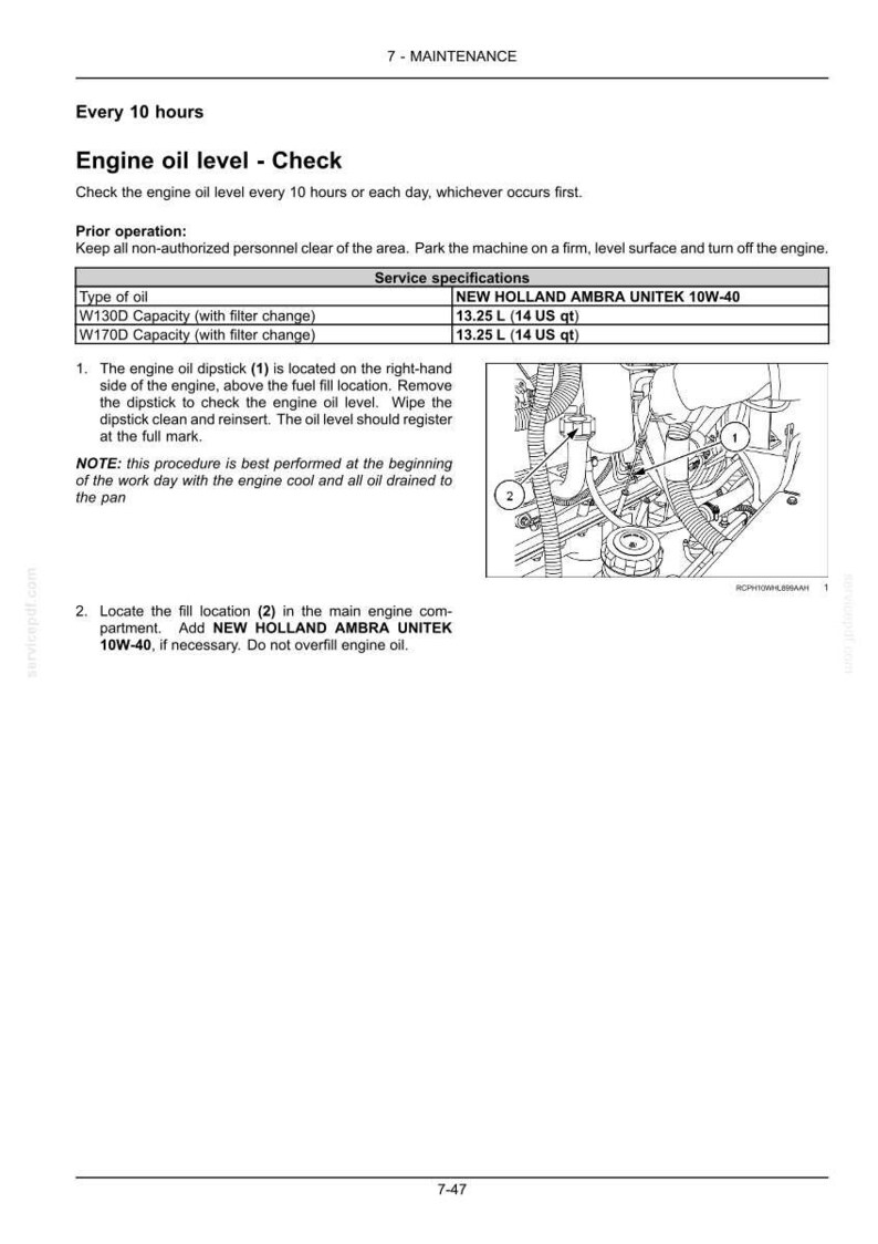 May include: A technical manual page titled 7-MAINTENANCE detailing engine oil level checks. It includes service specifications for New Holland Ambra Unitek 10W-40 oil, listing a 13.25 L or 14 US qt capacity, and a diagram showing dipstick 1 and fill location 2.