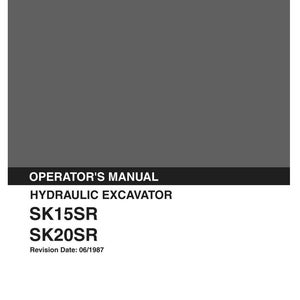 May include: A gray Kobelco operator's manual for a hydraulic excavator, models SK15SR and SK20SR. The cover features white text on a dark gray background, including the revision date 06/1987 and applicable serial numbers PU06001 and PM02001.