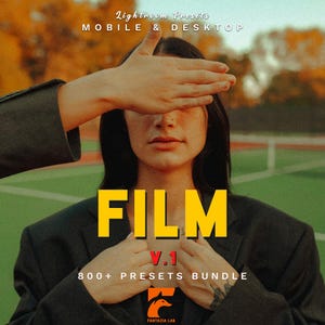 May include: A woman with dark hair and a dark blazer has a hand covering her eyes. The word "FILM" is in large yellow letters, with "V.1" below it in red. The text "800+ PRESETS BUNDLE" is below the word "FILM". The image also includes the text "Lightroom Presets MOBILE & DESKTOP".