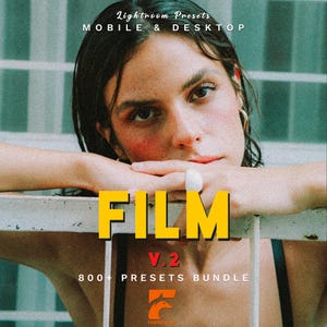 800+ Premium Film Lightroom Presets Bundle V.2 | Authentic Film Looks | Kodak Film, Fujifilm, Vintage, Retro, Grainy | Mobile & Desktop