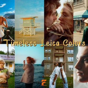 May include: A collage of eight photographs featuring diverse scenes including a person in a white dress, a lifeguard tower, a close-up of two people, a street view, a person holding groceries, a blurred figure by the sea, two people standing, and a portrait, with the text Timeless Leica Colors.
