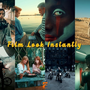 May include: A collage of eight cinematic scenes featuring diverse individuals in various settings, including a desert, a gym, and a city, with the yellow text Film Look Instantly centered across the middle of the image.