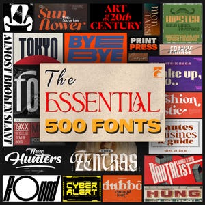 Puede incluir: Una colección de varios estilos de fuente mostrados sobre un fondo negro. La imagen central dice "The Essential 500 Fonts" en rojo y amarillo. Otros textos incluyen "Tokyo", "Bye Bye", "Cyber Alert" y "Time Hunters".