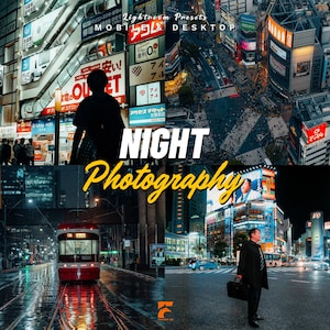 Op de afbeelding: Een collage van nachtfotografie met stadsgezichten, heldere neonreclames en drukke straten. De tekst "NIGHT Photography" is over de afbeelding geplaatst, met "Lightroom Presets" voor mobiel en desktop. Stadsgezichten.