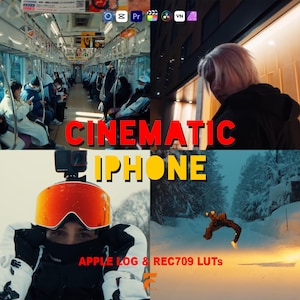 Könnte beinhalten: Ein geteiltes Bild mit den Worten "CINEMATIC IPHONE" in Rot und Gelb. Das Bild zeigt Szenen aus einem Zuginneren, eine Person in einer dunklen Jacke, eine Person mit orangefarbener Brille und einen Snowboarder. Der Text unten lautet "APPLE LOG & REC709 LUTS".