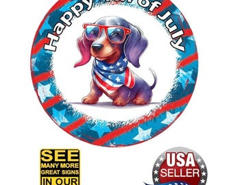Tin Sign • Doxie Dachshund With Flag Bandana & Red Sunglasses •Happy 4th Of July