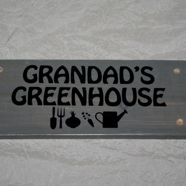 Greenhouse Plaque Sign Custom Personalised Dad Daddy Grandad Taid Allotment Veg Patch Outdoor Gardening Shed Rescued Reclaimed Upcycle Wood