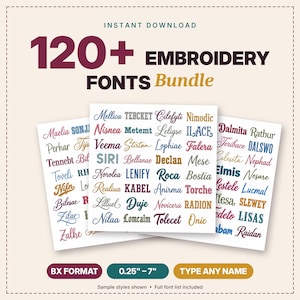 May include: A digital bundle of 120+ embroidery fonts featuring various script and block typefaces in multiple colors. The image displays sample names like Mellica, Nisnea, and Dalmita. Includes BX format, 0.25"-7" sizing, and type any name.
