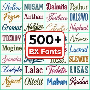 May include: A digital display grid showcasing various embroidered font styles in multiple colours, including script and block lettering. A central white rectangular label with a red border features the bold black text 500+ BX Fonts.