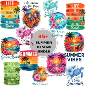 May include: A collection of summer-themed designs featuring beach scenes, palm trees, and tropical flowers. The designs include phrases like "Life is Better at the Beach" and "Summer Vibes". The image also includes the text "35+ SUMMER DESIGN BNDLE".