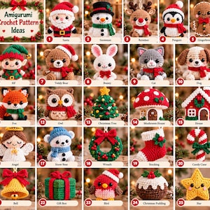 May include: A collection of 25 numbered amigurumi crochet ornaments featuring holiday themes including Santa, a snowman, reindeer, penguin, gingerbread man, elf, bear, bunny, cat, dog, fox, owl, tree, mushroom house, house, angel, bear, wreath, stocking, candy cane, bell, gift box, bird, pudding, and star.