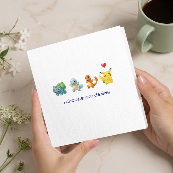 Personalised Pokemon Father's Day Card - I Choose You Daddy Birthday Card for Dad Daddy Dad- Custom Gamer Fathers Day Card for Dad
