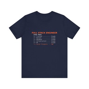 Full Stack Engineer Claude Stack Trace Shirt Funny Developer Tee image 2